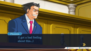 Screencap from the 'Phoenix Wright: Ace Attorney' games. Text reads: "Phoenix: I got a bad feeling about this...".