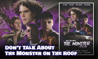 Don’t Talk About the Monster on the Roof
