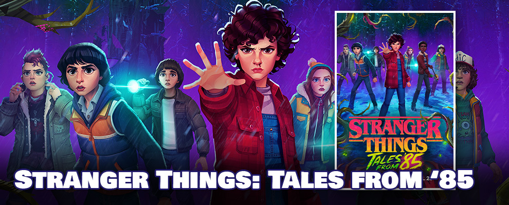 Stranger Things: Tales from ’85